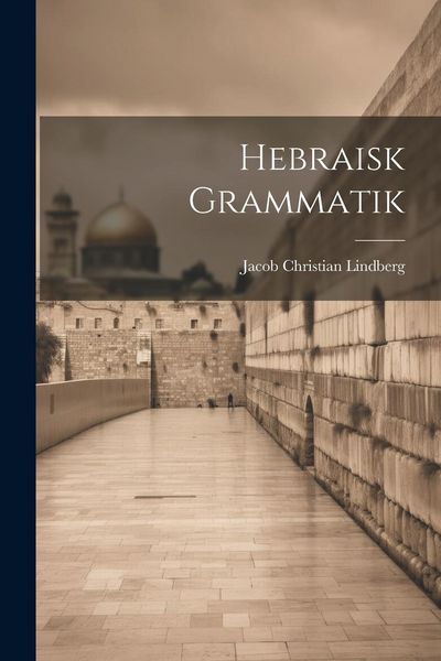 Produktbild: Hebraisk Grammatik