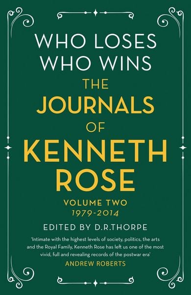 Produktbild: Who Loses, Who Wins: The Journals of Kenneth Rose