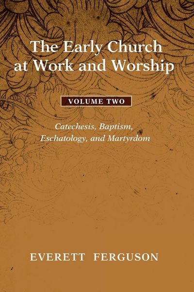 Produktbild: The Early Church at Work and Worship - Volume 2