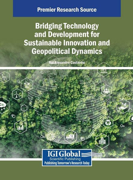Produktbild: Bridging Technology and Development for Sustainable Innovation and Geopolitical Dynamics