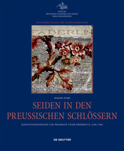 Produktbild: Seiden in den preu&szlig;ischen Schl&ouml;ssern
