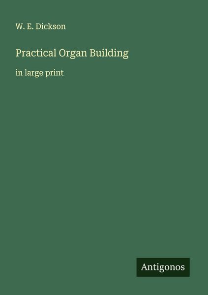 Produktbild: Practical Organ Building