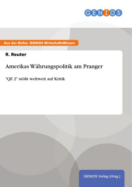 Produktbild: Amerikas W&auml;hrungspolitik am Pranger