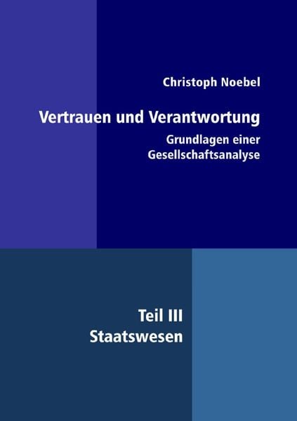 Produktbild: Vertrauen und Verantwortung: Grundlagen einer Gesellschaftsanalyse