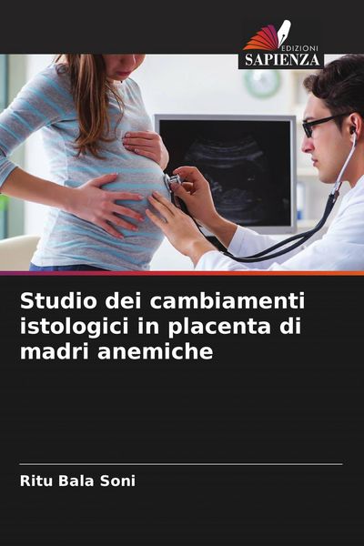 Produktbild: Studio dei cambiamenti istologici in placenta di madri anemiche