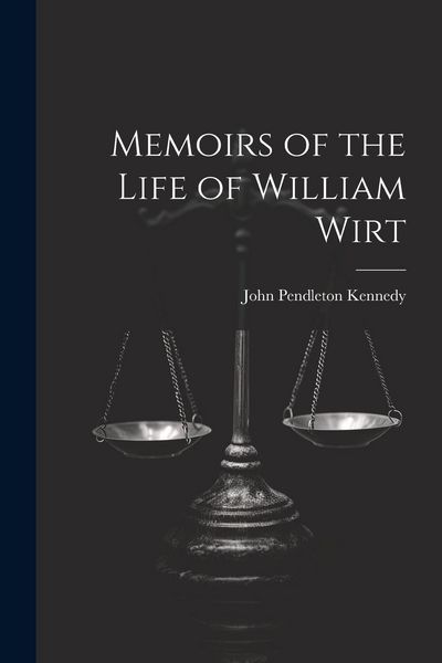 Produktbild: Memoirs of the Life of William Wirt