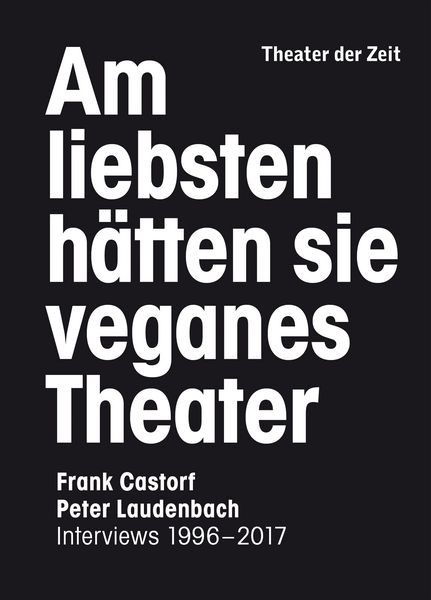 Produktbild: Am liebsten h&auml;tten sie veganes Theater