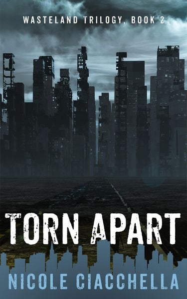 Produktbild: Torn Apart (Wasteland, #2)
