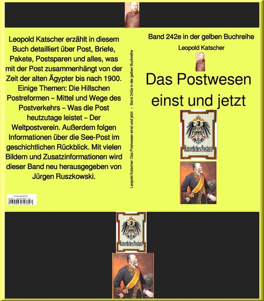 Produktbild: Das Postwesen einst und jetzt - Band 242 in der gelben Buchreihe - bei J&uuml;rgen Ruszkowski