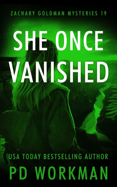 Produktbild: She Once Vanished (Zachary Goldman Mysteries, #19)