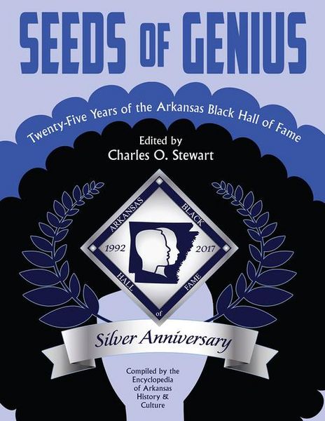 Produktbild: Seeds of Genius: Twenty-Five Years of the Arkansas Black Hall of Fame