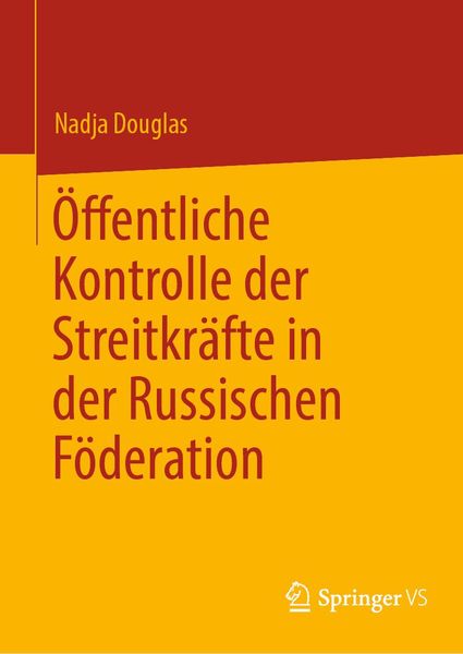 Produktbild: &Ouml;ffentliche Kontrolle der Streitkr&auml;fte in der Russischen F&ouml;deration