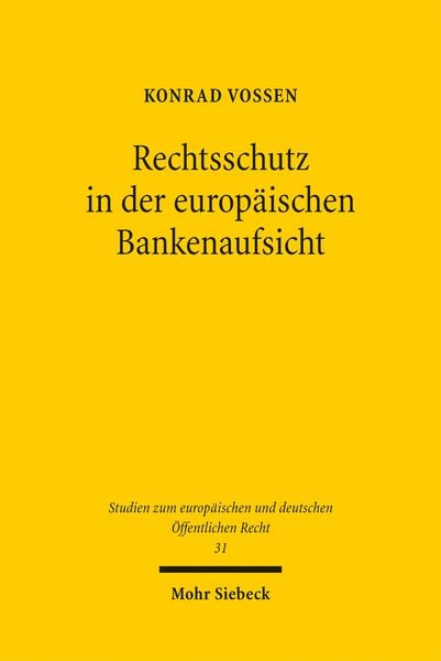 Produktbild: Vossen, K: Rechtsschutz in der europ&auml;ischen Bankenaufsicht