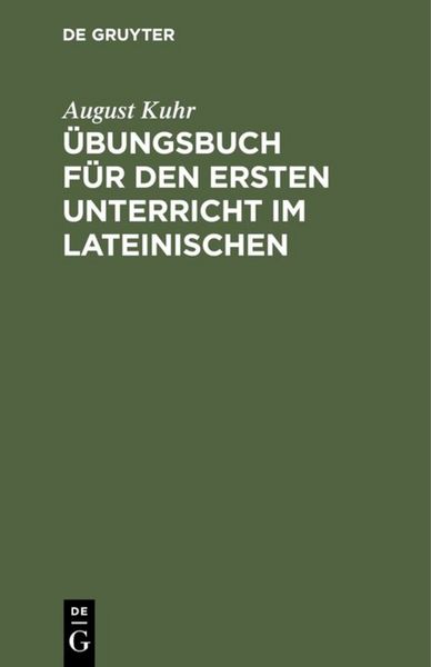 Produktbild: &Uuml;bungsbuch f&uuml;r den ersten Unterricht im Lateinischen