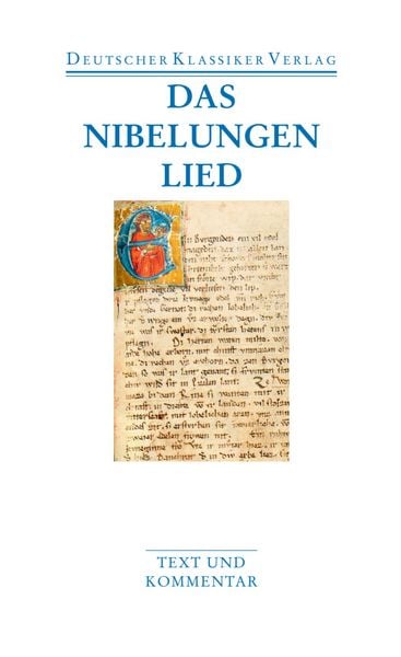 Das Nibelungenlied, Taschenbuch von , Deutscher Klassiker Verlag, 978-3-618-68051-2