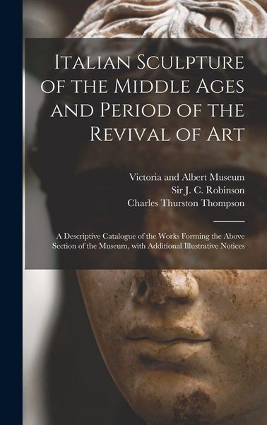 Produktbild: Italian Sculpture of the Middle Ages and Period of the Revival of Art
