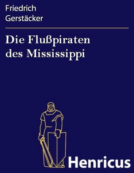 Produktbild: Die Flu&szlig;piraten des Mississippi