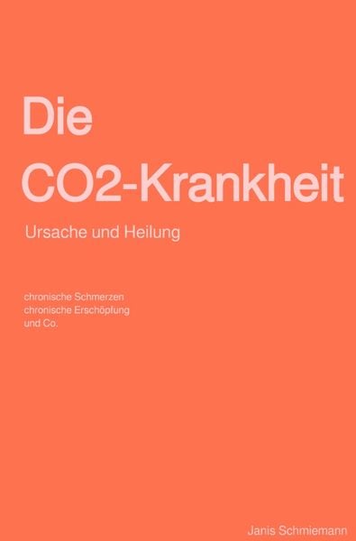Produktbild: Die CO2-Krankheit