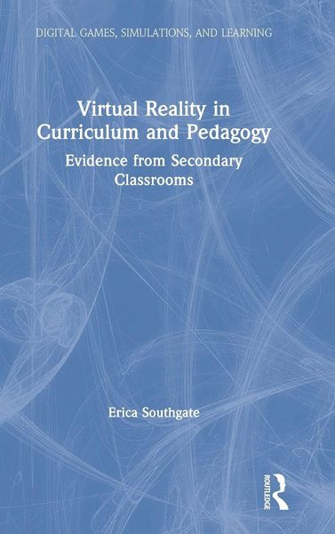 Produktbild: Virtual Reality in Curriculum and Pedagogy