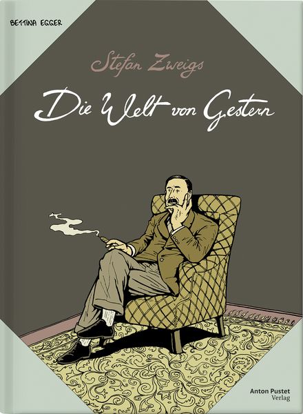 Produktbild: Stefan Zweigs Die Welt von gestern