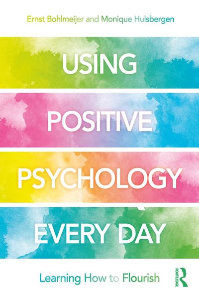 Produktbild: Using Positive Psychology Every Day