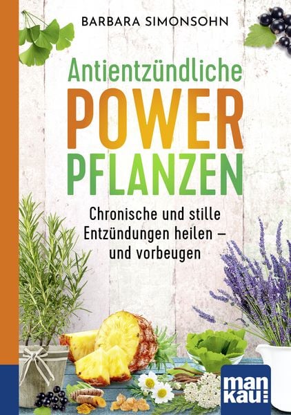 Produktbild: Antientz&uuml;ndliche Powerpflanzen. Kompakt-Ratgeber