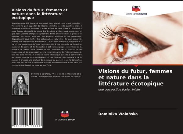 Produktbild: Visions du futur, femmes et nature dans la litt&eacute;rature &eacute;cotopique