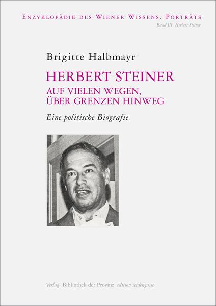 Produktbild: Herbert Steiner &ndash; Auf vielen Wegen, &uuml;ber Grenzen hinweg