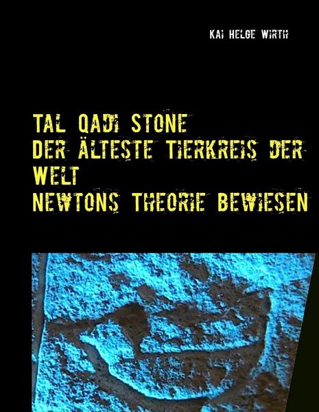 Produktbild: Der &auml;lteste Tierkreis der Welt - Newtons Theorie bewiesen!