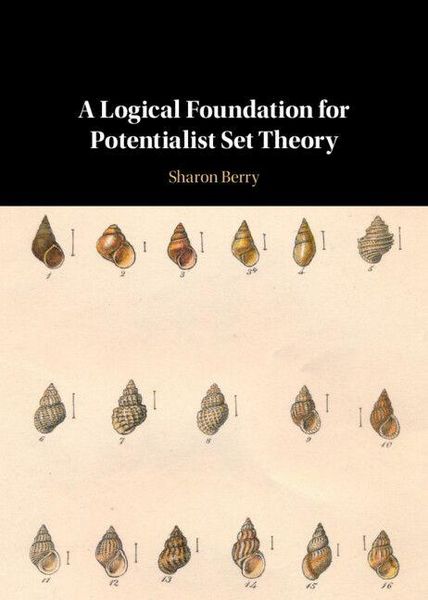 Produktbild: A Logical Foundation for Potentialist Set Theory