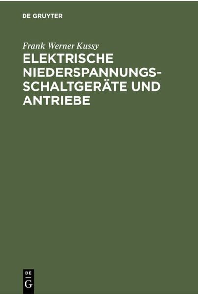 Produktbild: Elektrische Niederspannungsschaltger&auml;te und Antriebe