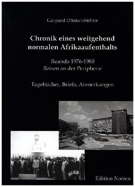 Produktbild: Chronik eines weitgehend normalen Afrikaaufenthalts