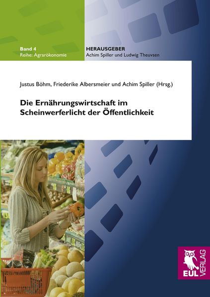 Produktbild: Die Ern&auml;hrungswirtschaft im Scheinwerferlicht der &Ouml;ffentlichkeit