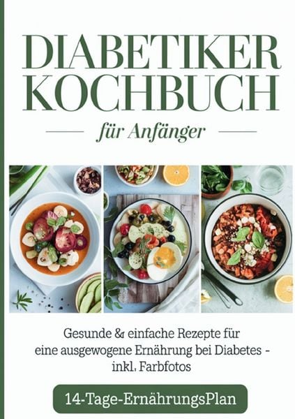 Produktbild: Diabetiker Kochbuch f&uuml;r Anf&auml;nger
