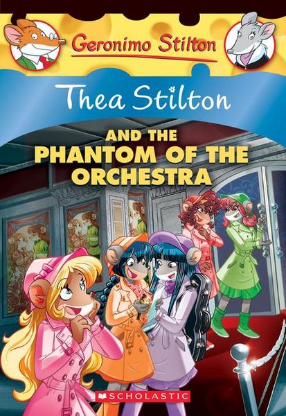 Produktbild: Stilton, T: Phantom of the Orchestra (Thea Stilton #29)