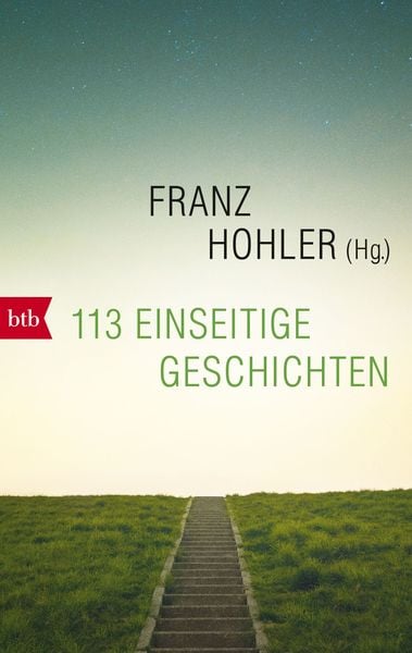 113 einseitige Geschichten, Taschenbuch von , btb, 9783442716951