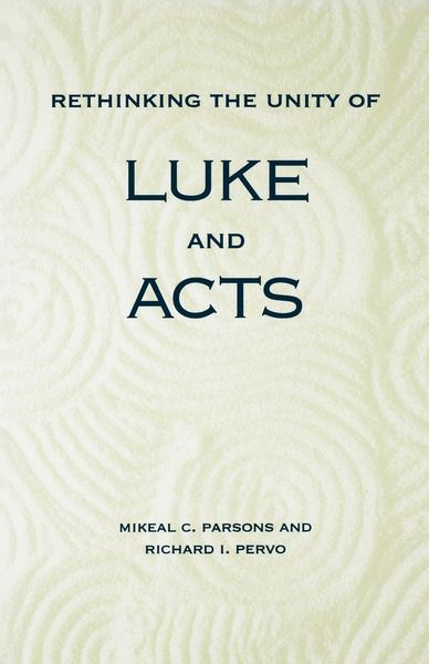 Produktbild: Rethinking the Unity of Luke and Acts