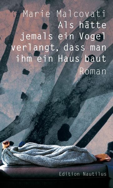 Produktbild: Als h&auml;tte jemals ein Vogel verlangt, dass man ihm ein Haus baut