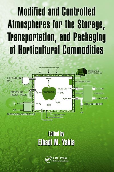 Produktbild: Modified and Controlled Atmospheres for the Storage, Transportation, and Packaging of Horticultural Commodities