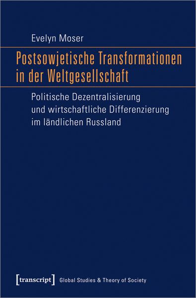 Produktbild: Postsowjetische Transformationen in der Weltgesellschaft
