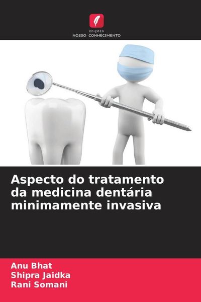 Produktbild: Aspecto do tratamento da medicina dent&aacute;ria minimamente invasiva