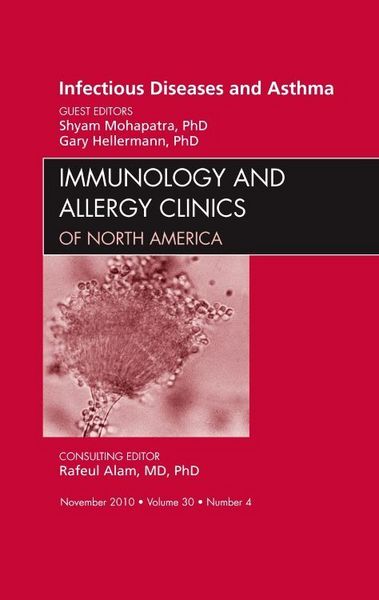 Produktbild: Viral Infections in Asthma, an Issue of Immunology and Allergy Clinics