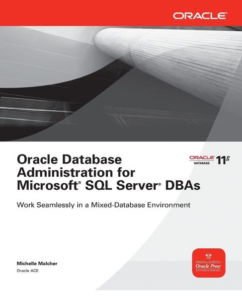 Produktbild: Oracle Database Administration for Microsoft SQL Server DBAs