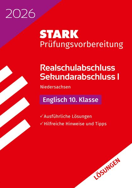 STARK Lösungen zu Englisch - Realschulabschluss 2026 Niedersachsen - Prüfungsvorbereitung, Taschenbuch von , Stark Verlag GmbH, 9783849062927