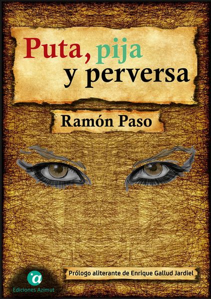 Produktbild: Puta, pija y perversa