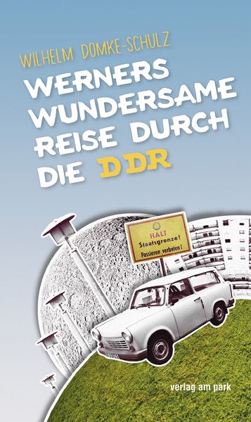 Produktbild: Werners wundersame Reise durch die DDR