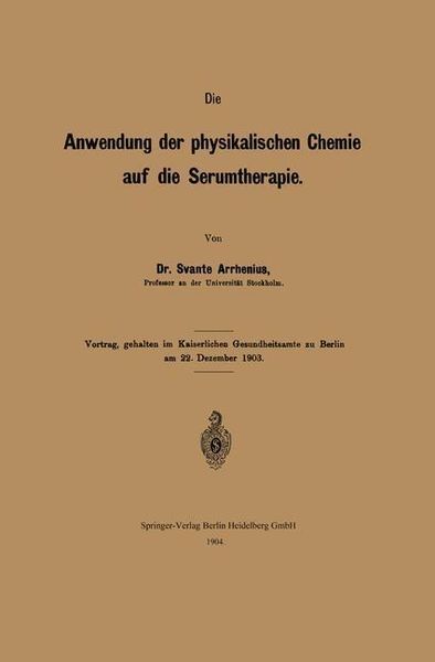 Produktbild: Die Anwendung der physikalischen Chemie auf die Serumtherapie
