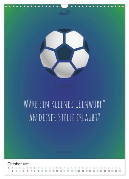 Produktbild: vollgeherzt: Der lustige Zitate-Wandkalender f&uuml;r Fu&szlig;ballfans und Sportbegeisterte! (Wandkalender 2026 DIN A3 hoch), CALVENDO Monatskalender