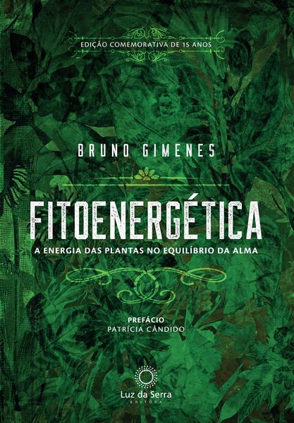 Produktbild: Fitoenerg&eacute;tica - Edi&ccedil;&atilde;o Comemorativa de 15 anos
