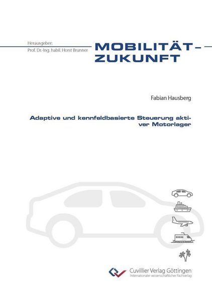Produktbild: Adaptive und kennfeldbasierte Steuerung aktiver Motorlager